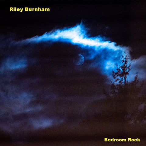 Riley Burnham music - Bedroom Rock