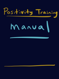 Positivity Training: Manual ebook