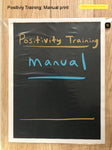 Positivity Training: Manual print