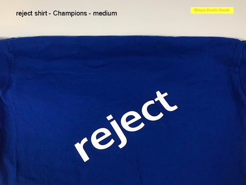 Reject shirt - Champions - medium