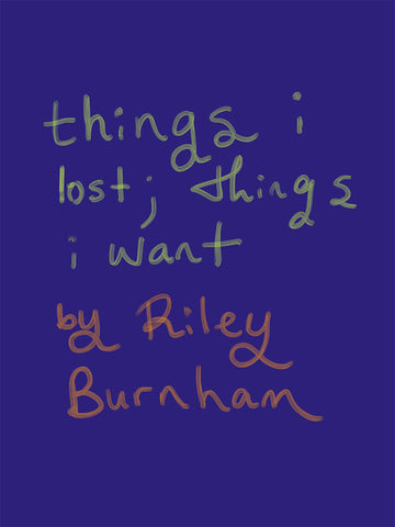 things i lost; things i want ebook