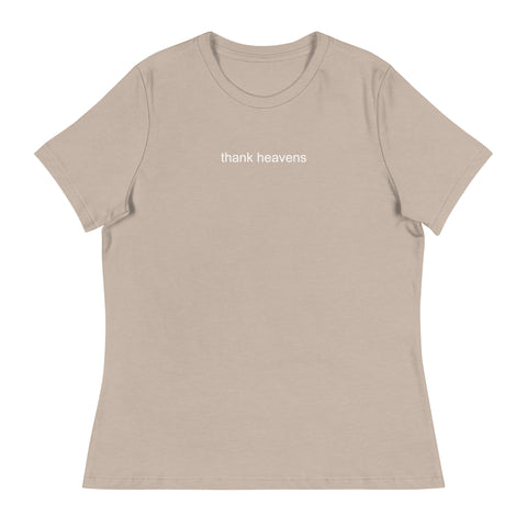 thank heavens shirt (women's edition)